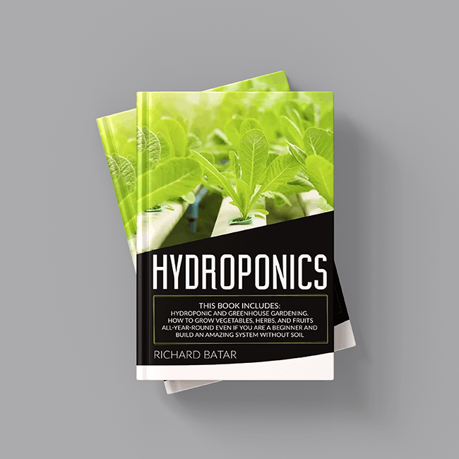 Hydroponics: This Book Includes: Hydroponic and Greenhouse Gardening. How to Grow Vegetables, Herbs, and Fruits All-Year-Round Even - Paperback